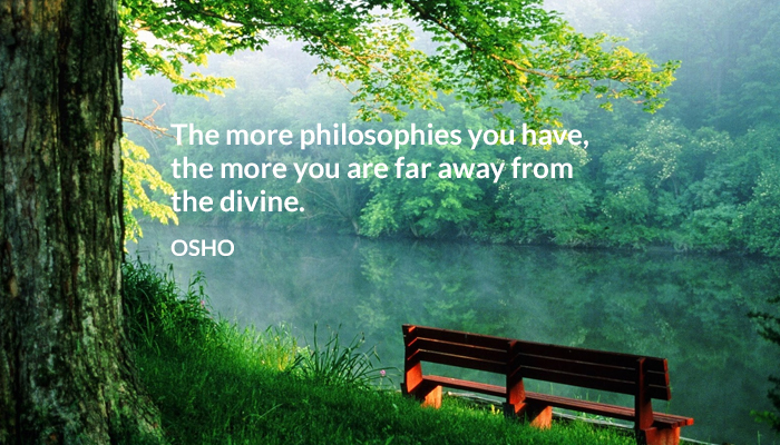 ‎more‬ ‎philosophies‬ ‎away‬ ‎divine‬ ‎osho‬