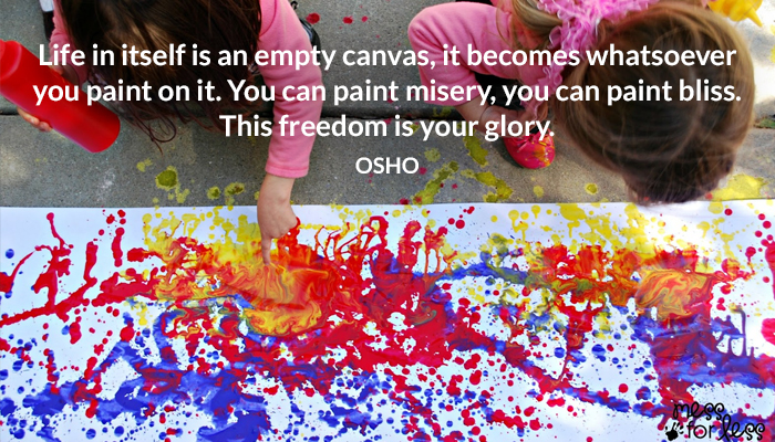becomes bliss canvas empty freedom glory life misery osho piant you
