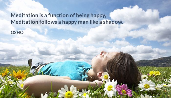 being follows function happy meditation osho shadow